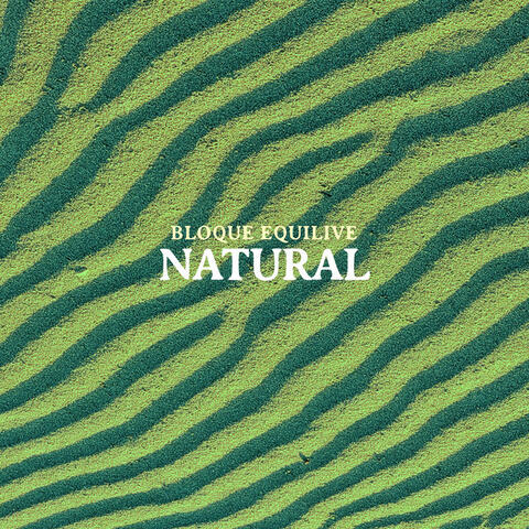 Natural - Bloque Equilive, 2023